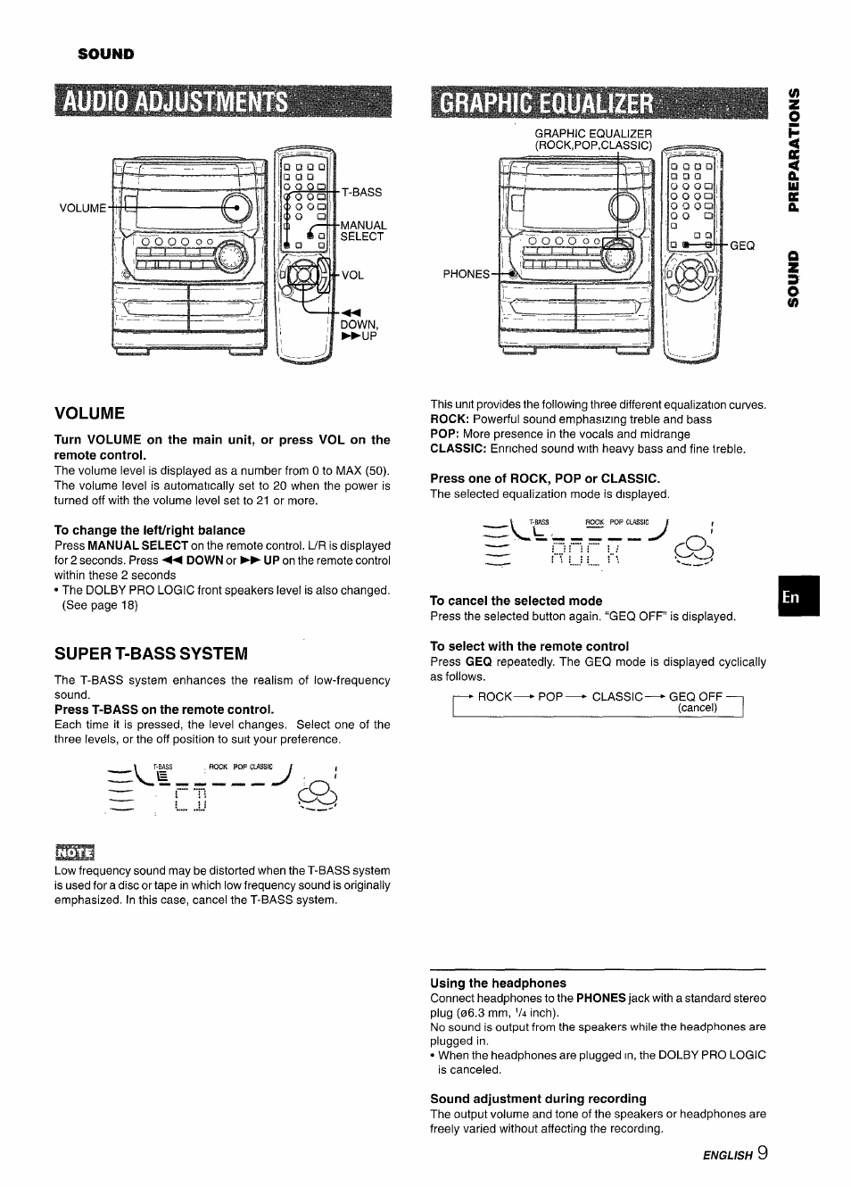 Audio adjustment, Graphic equalize, Volume | To change the left/right balance, Press one of rock, pop or classic, To cancel the selected mode, Super t-bass system, To select with the remote control, Using the headphones, Sound adjustment during recording | Aiwa CX-NMT240 User Manual | Page 9 / 76