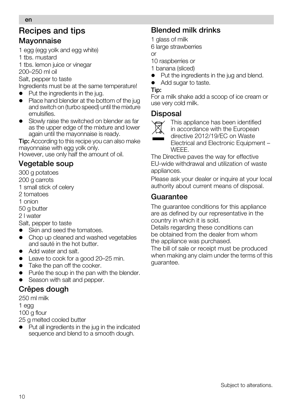 Recipes and tips, Mayonnaise, Vegetable soup | Crêpes dough, Blended milk drinks, Disposal, Guarantee | Siemens MQ67115 User Manual | Page 10 / 67