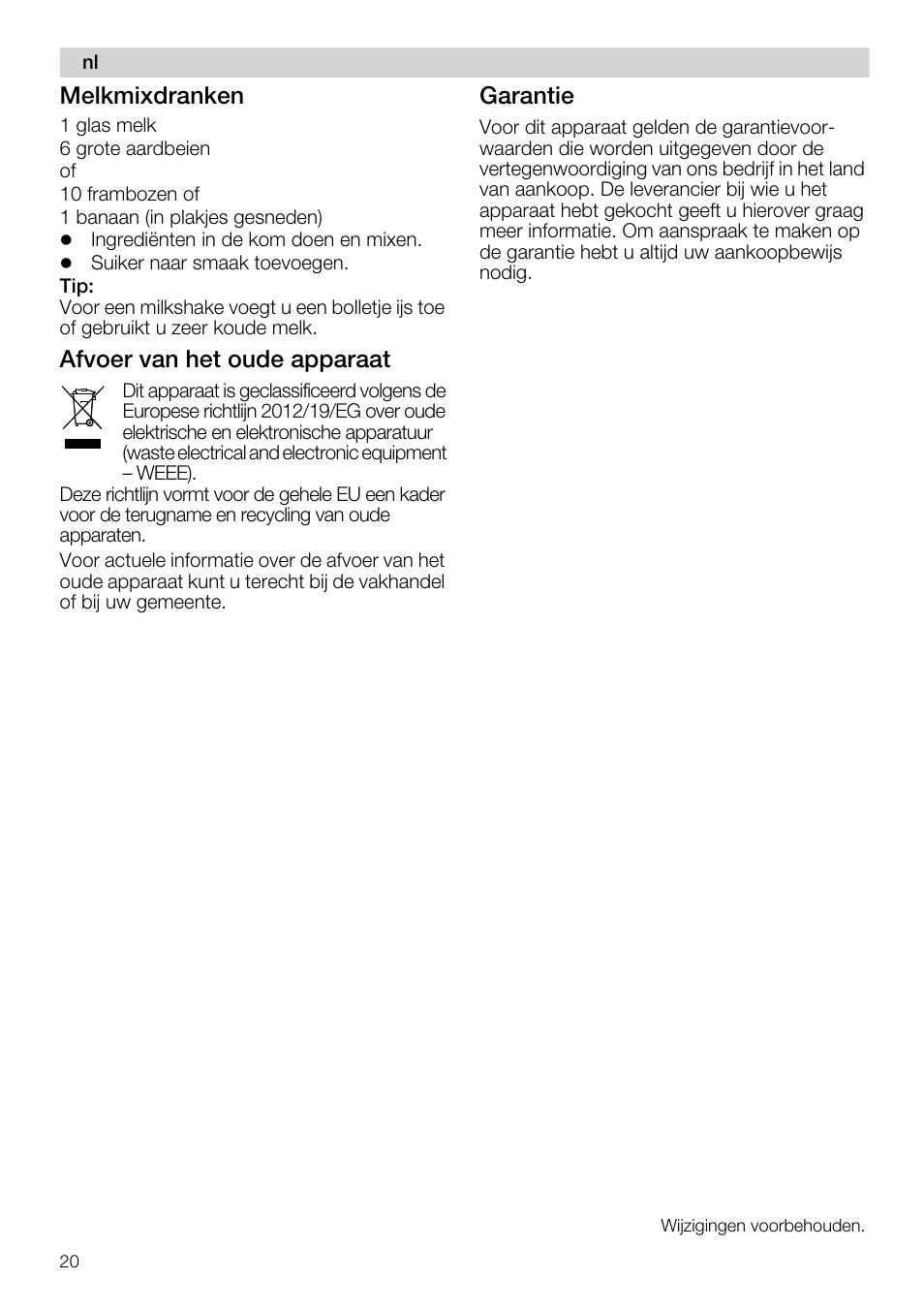 Melkmixdranken, Afvoer van het oude apparaat, Garantie | Siemens MQ67115 User Manual | Page 20 / 67