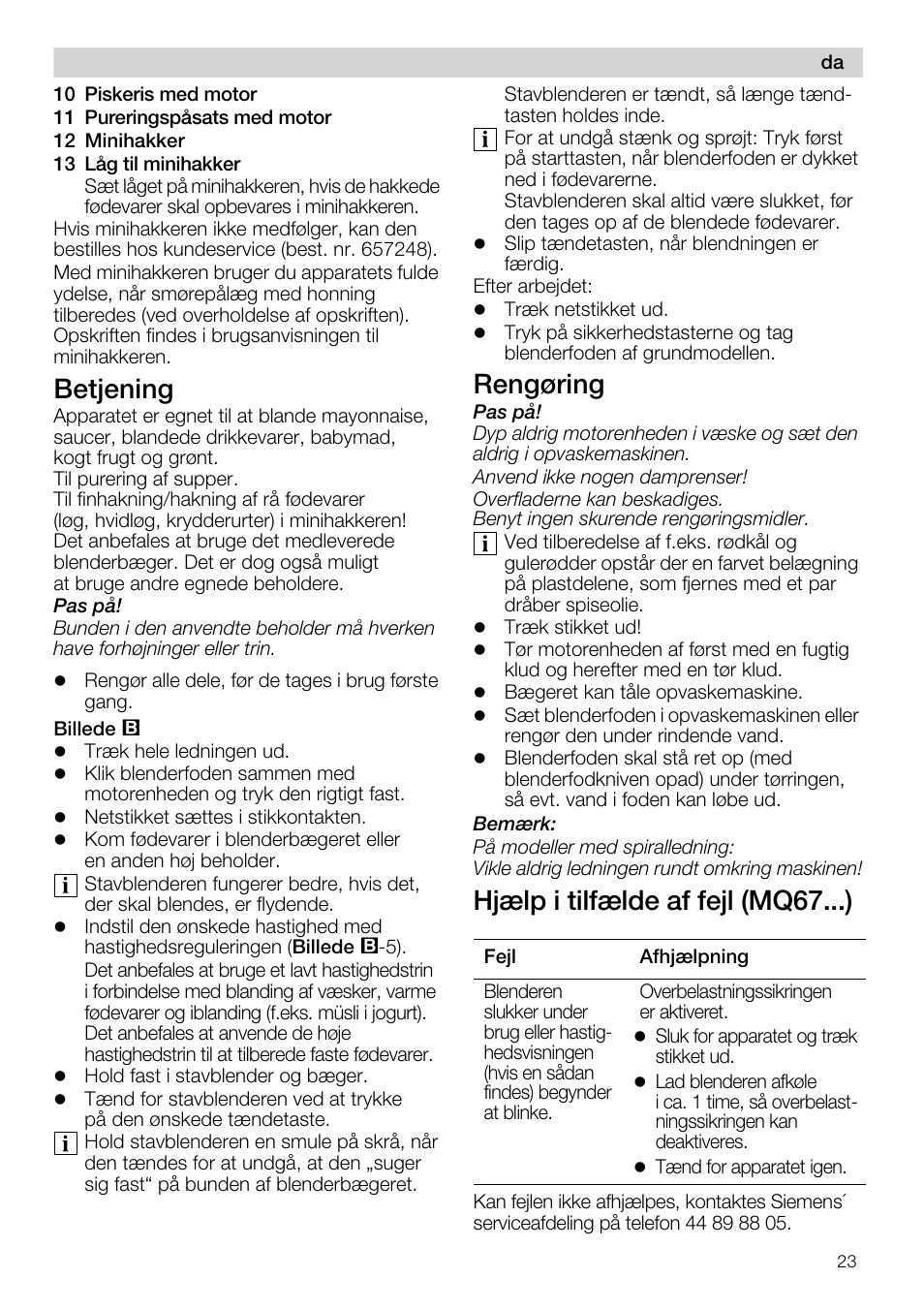 Betjening, Rengøring, Hjælp i tilfælde af fejl (mq67...) | Siemens MQ67115 User Manual | Page 23 / 67