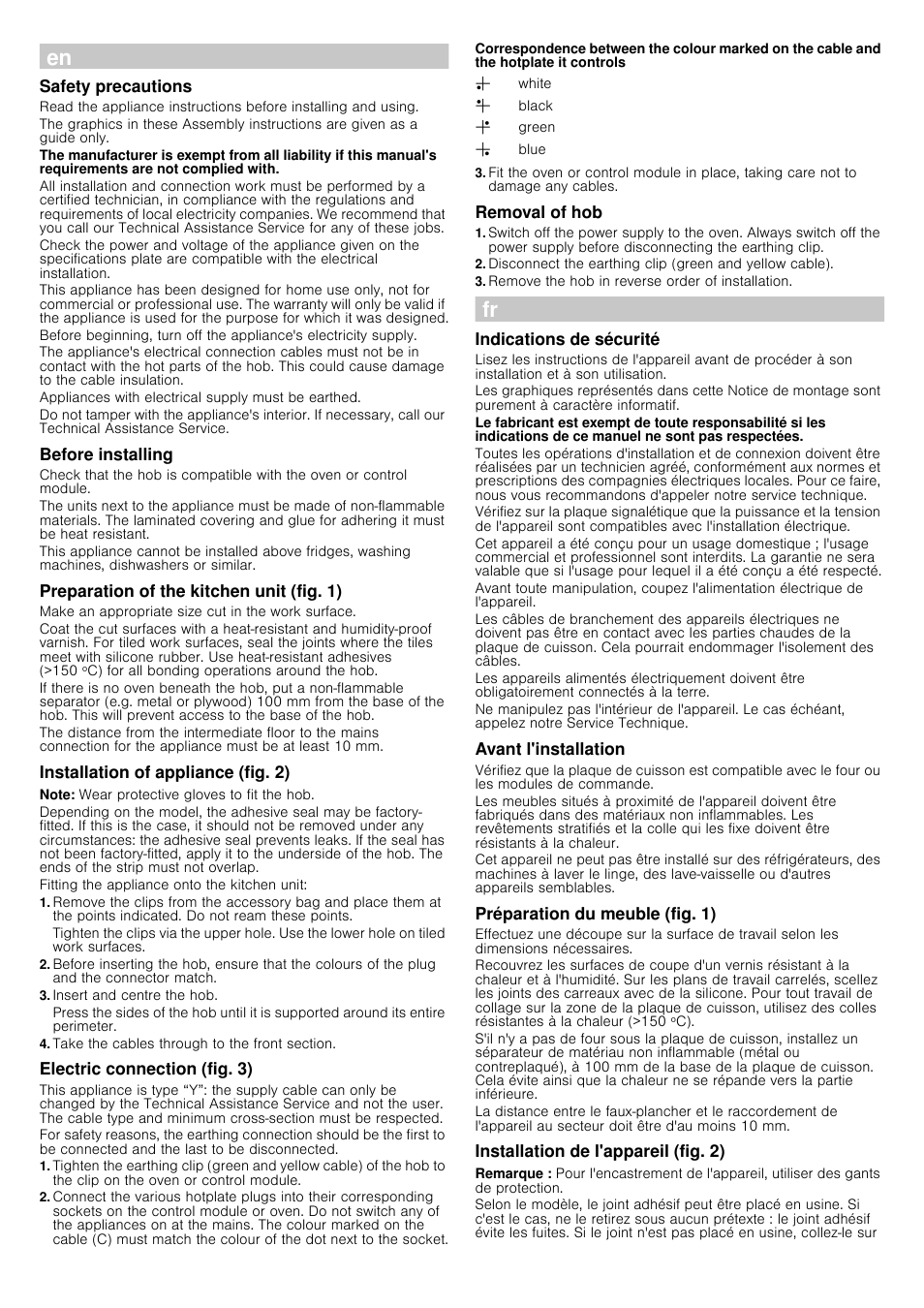 Safety precautions, Before installing, Preparation of the kitchen unit (fig. 1) | Installation of appliance (fig. 2), Note, Insert and centre the hob, Take the cables through to the front section, Electric connection (fig. 3), Removal of hob, Remove the hob in reverse order of installation | Siemens EA125501 User Manual | Page 3 / 4