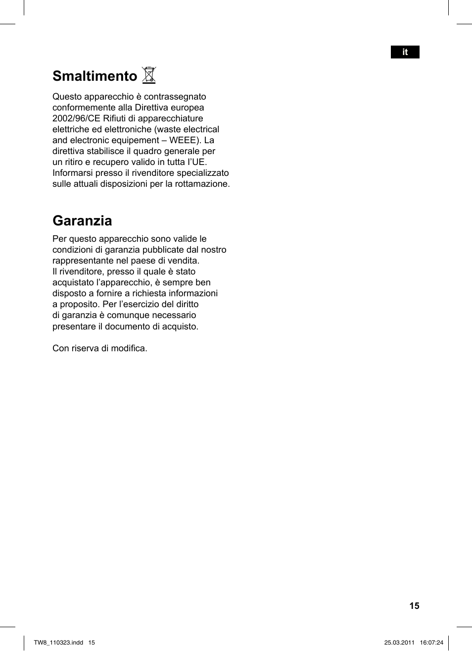 Smaltimento, Garanzia | Siemens TW86105 User Manual | Page 17 / 76