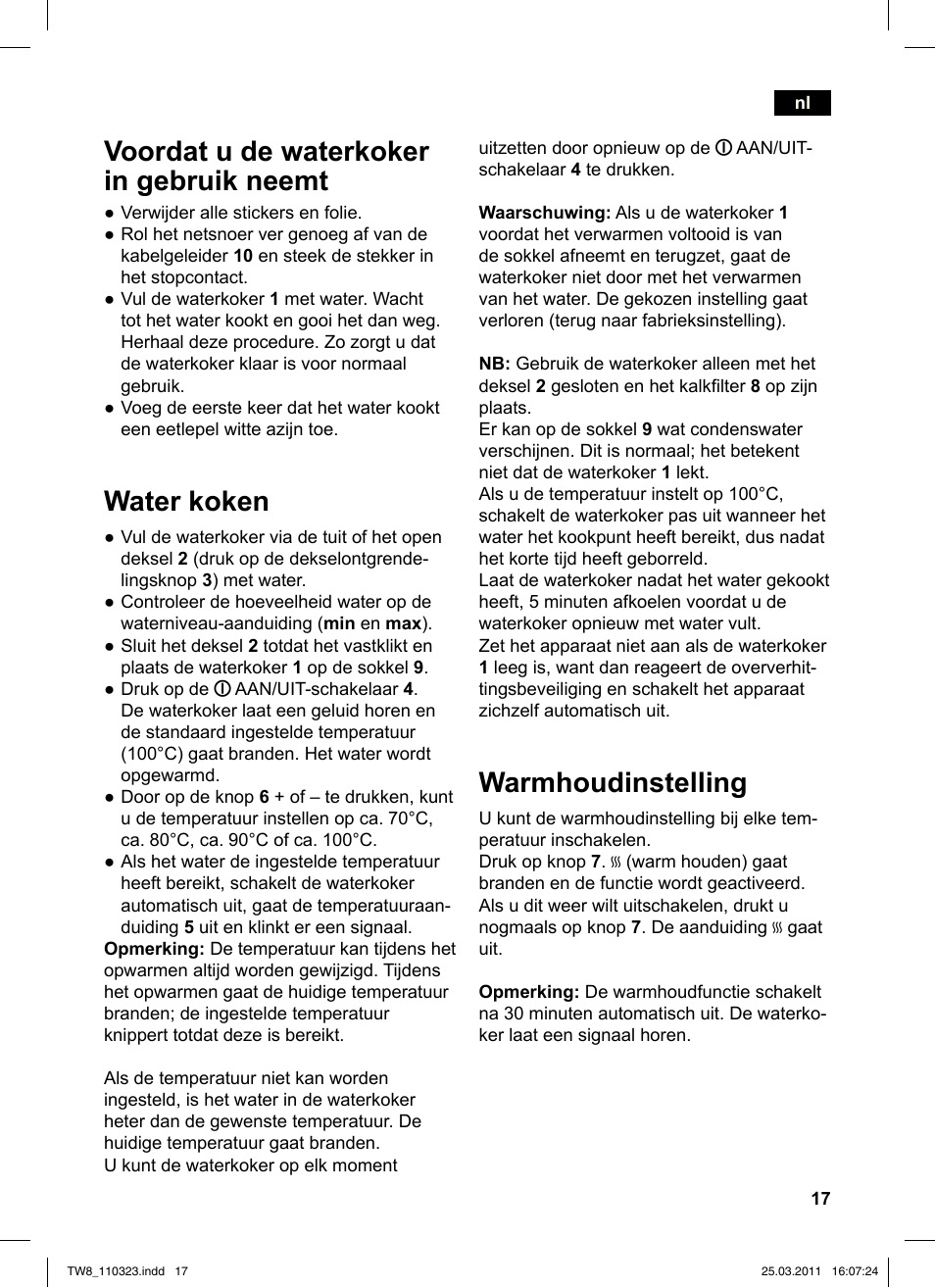 Warmhoudinstelling, Voordat u de waterkoker in gebruik neemt, Water koken | Siemens TW86105 User Manual | Page 19 / 76