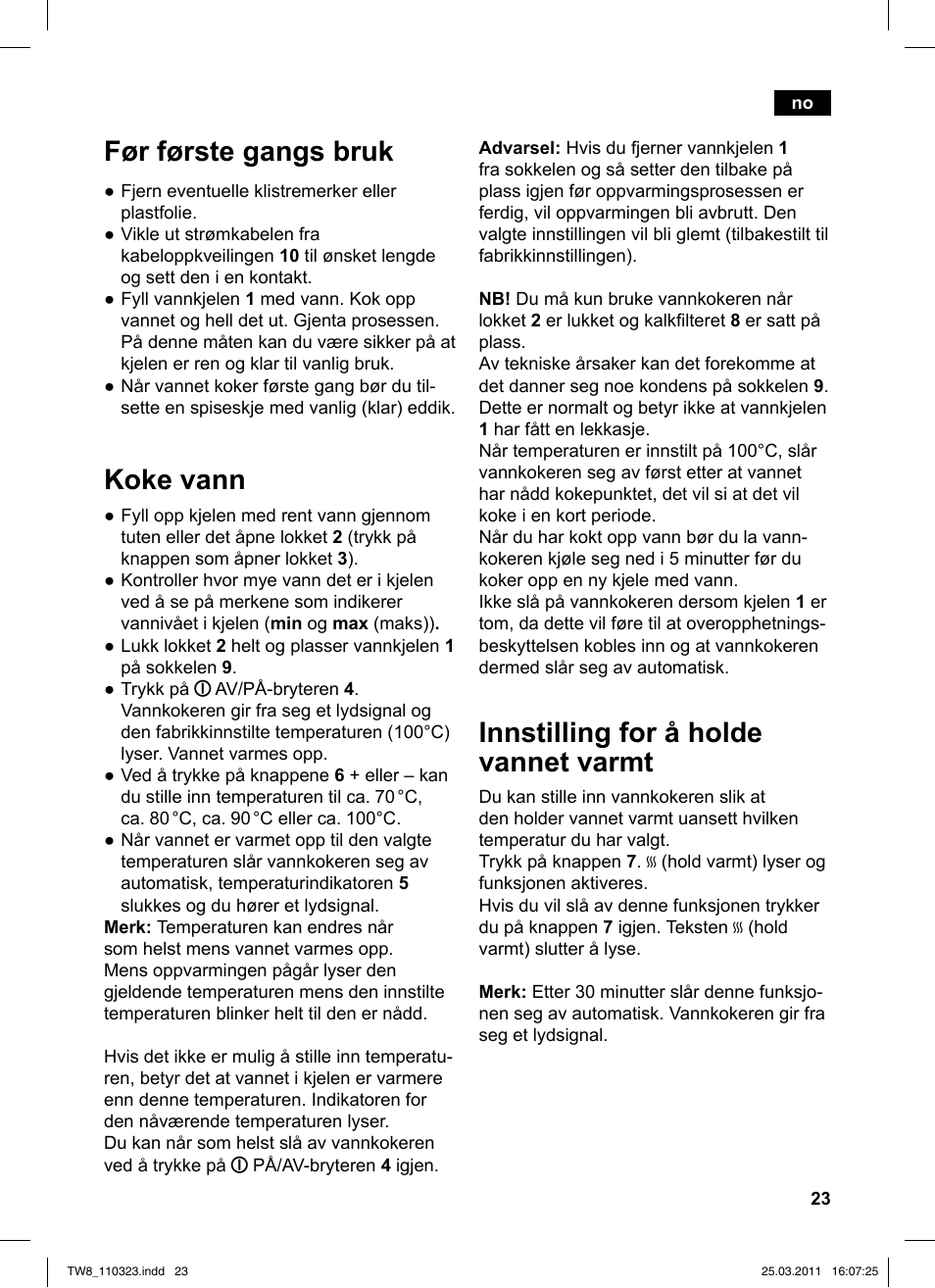 Innstilling for å holde vannet varmt, Før første gangs bruk, Koke vann | Siemens TW86105 User Manual | Page 25 / 76