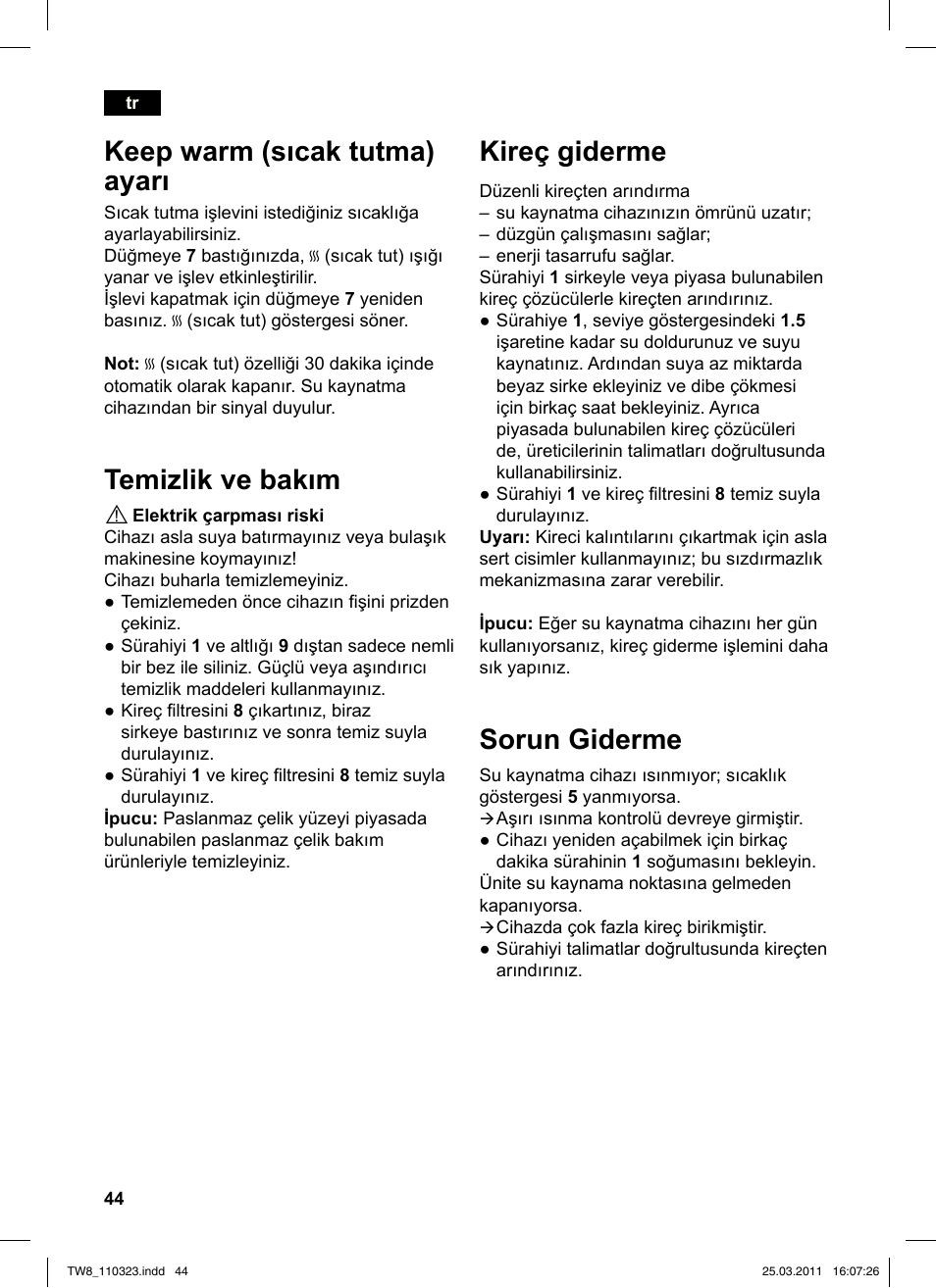 Kireç giderme, Sorun giderme, Keep warm (sıcak tutma) ayarı | Temizlik ve bakım | Siemens TW86105 User Manual | Page 46 / 76