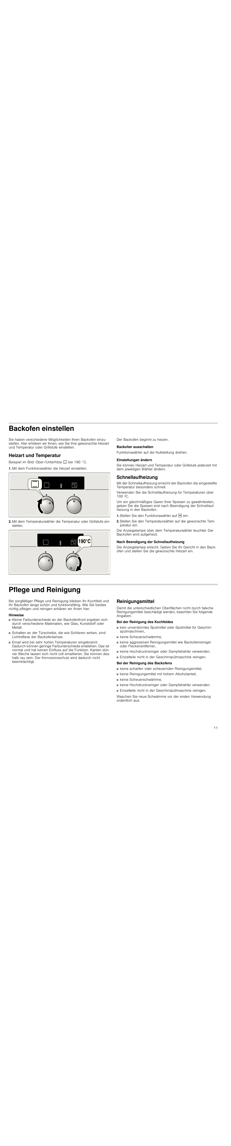 Backofen einstellen, Heizart und temperatur, Mit dem funktionswähler die heizart einstellen | Backofen ausschalten, Einstellungen ändern, Schnellaufheizung, Stellen sie den funktionswähler auf i ein, Nach beendigung der schnellaufheizung, Pflege und reinigung, Hinweise | Siemens HC724220 User Manual | Page 11 / 92