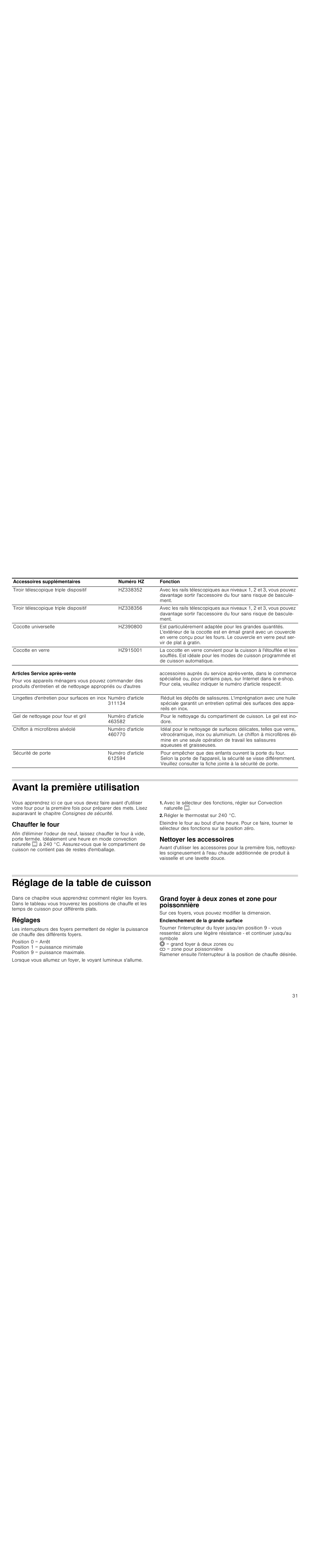 Articles service après-vente, Avant la première utilisation, Chauffer le four | Régler le thermostat sur 240 °c, Nettoyer les accessoires, Réglage de la table de cuisson, Réglages, Grand foyer à deux zones et zone pour poissonnière | Siemens HC724220 User Manual | Page 31 / 92