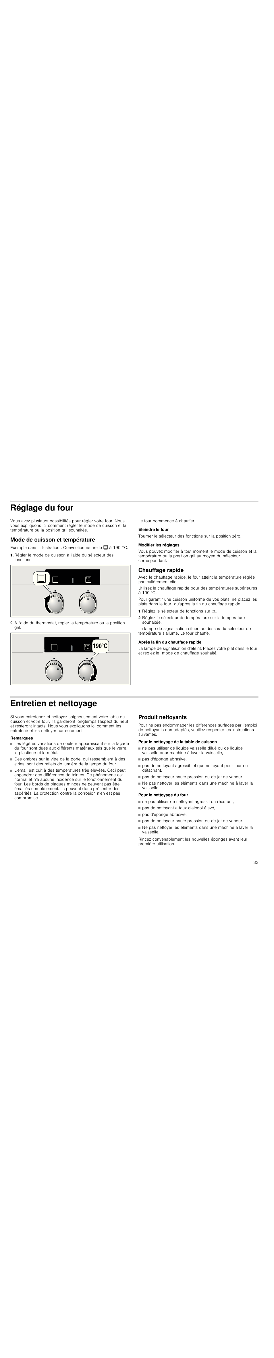 Réglage du four, Mode de cuisson et température, Eteindre le four | Modifier les réglages, Chauffage rapide, Réglez le sélecteur de fonctions sur i, Après la fin du chauffage rapide, Entretien et nettoyage, Remarques, Produit nettoyants | Siemens HC724220 User Manual | Page 33 / 92