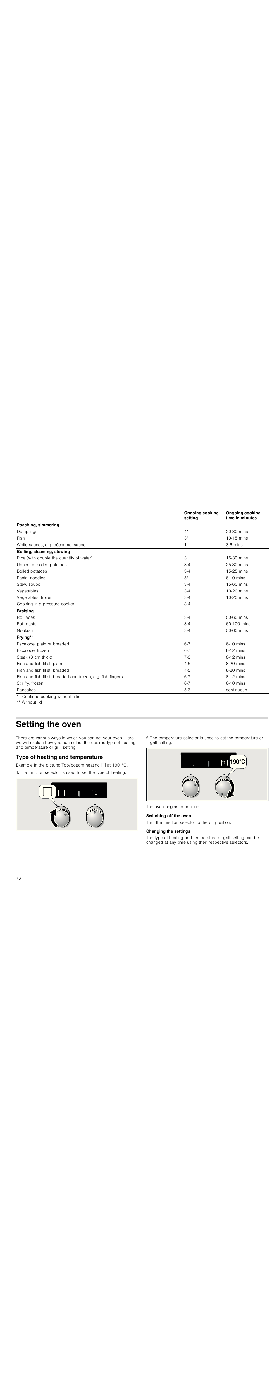 Setting the oven, Type of heating and temperature, Switching off the oven | Changing the settings | Siemens HC724220 User Manual | Page 76 / 92