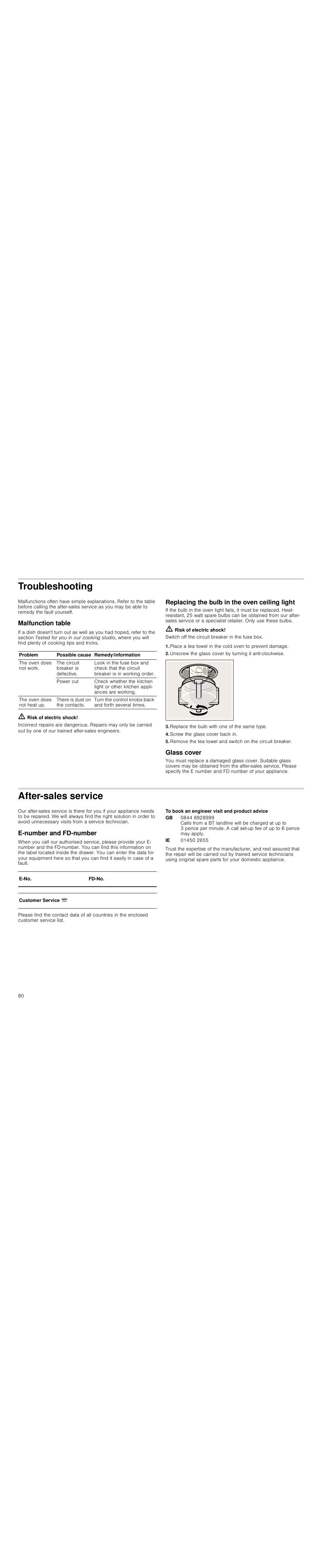 Troubleshooting, Malfunction table, M risk of electric shock | Replacing the bulb in the oven ceiling light, Replace the bulb with one of the same type, Screw the glass cover back in, Glass cover, After-sales service, E-number and fd-number, To book an engineer visit and product advice | Siemens HC724220 User Manual | Page 80 / 92