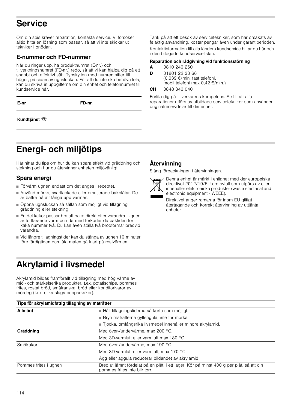 Service, E­nummer och fd­nummer, Reparation och rådgivning vid funktionsstörning | Energi­ och miljötips, Spara energi, Återvinning, Akrylamid i livsmedel, Vice, Nummer, Tips spara energi återvinning | Siemens HB933R51 User Manual | Page 113 / 160