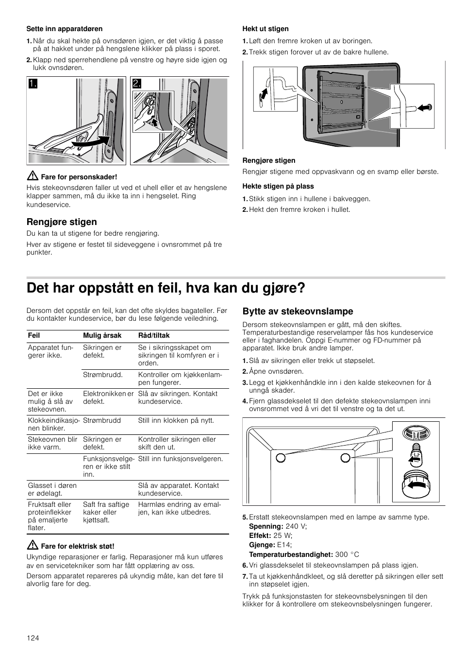Sette inn apparatdøren, Fare for personskader, Rengjøre stigen | Hekt ut stigen, Løft den fremre kroken ut av boringen, Trekk stigen forover ut av de bakre hullene, Hekte stigen på plass, Stikk stigen inn i hullene i bakveggen, Hekt den fremre kroken i hullet, Det har oppstått en feil, hva kan du gjøre | Siemens HB933R51 User Manual | Page 123 / 160