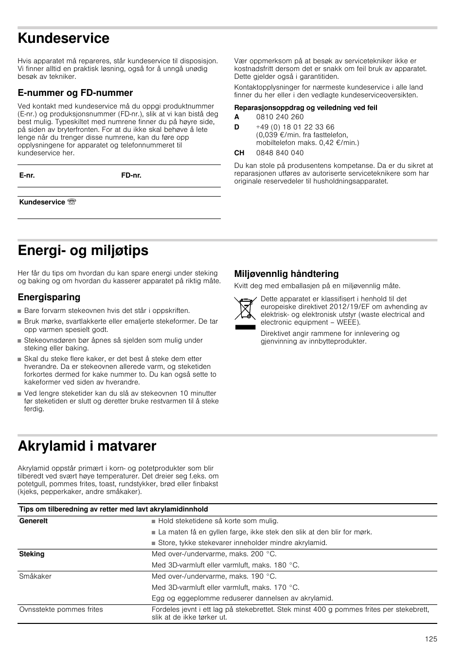 Kundeservice, E­nummer og fd­nummer, Reparasjonsoppdrag og veiledning ved feil | Energi- og miljøtips, Energisparing, Miljøvennlig håndtering, Akrylamid i matvarer, Nummer | Siemens HB933R51 User Manual | Page 124 / 160