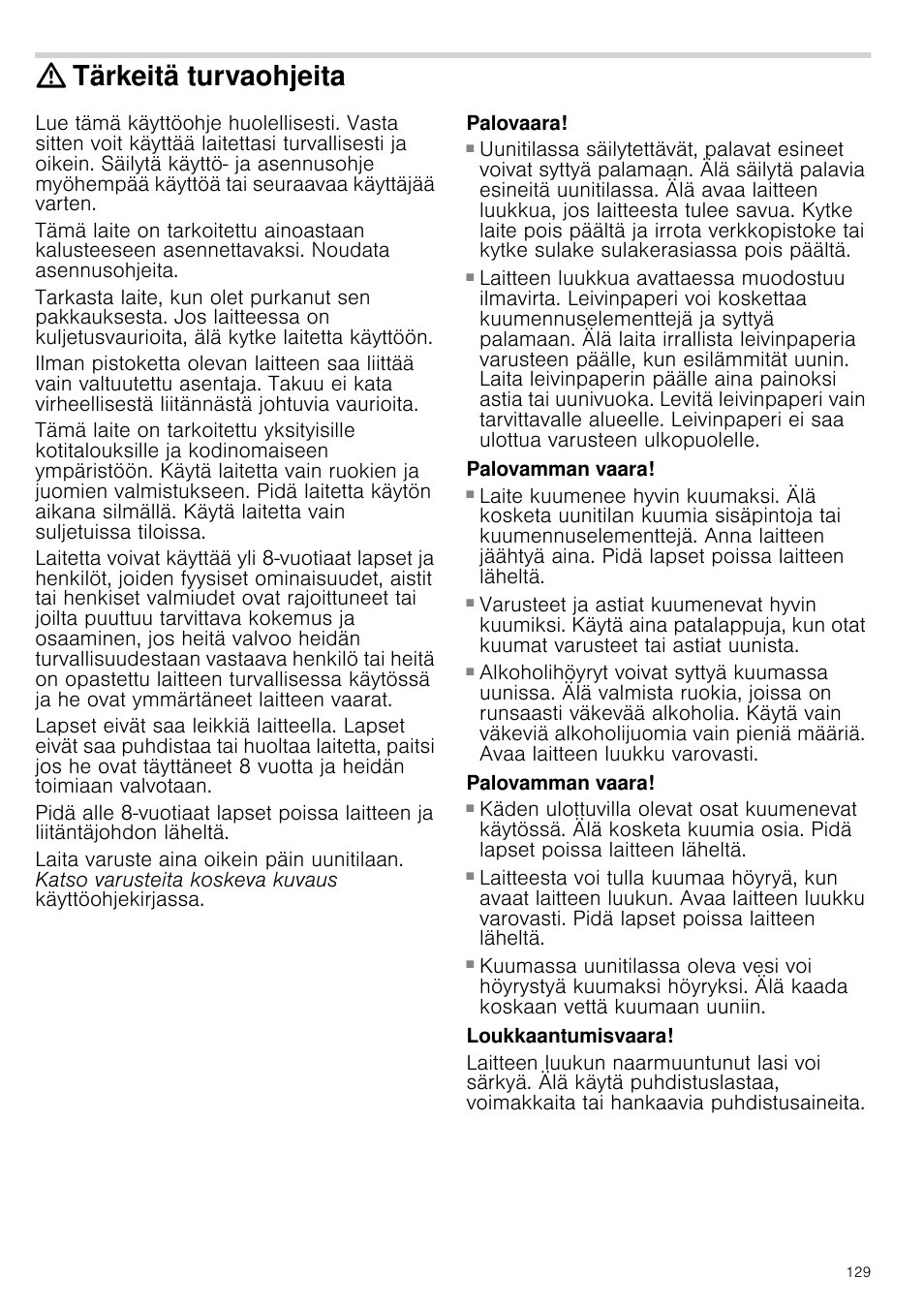 Tärkeitä turvaohjeita, Palovaara, Palovamman vaara | Loukkaantumisvaara | Siemens HB933R51 User Manual | Page 128 / 160