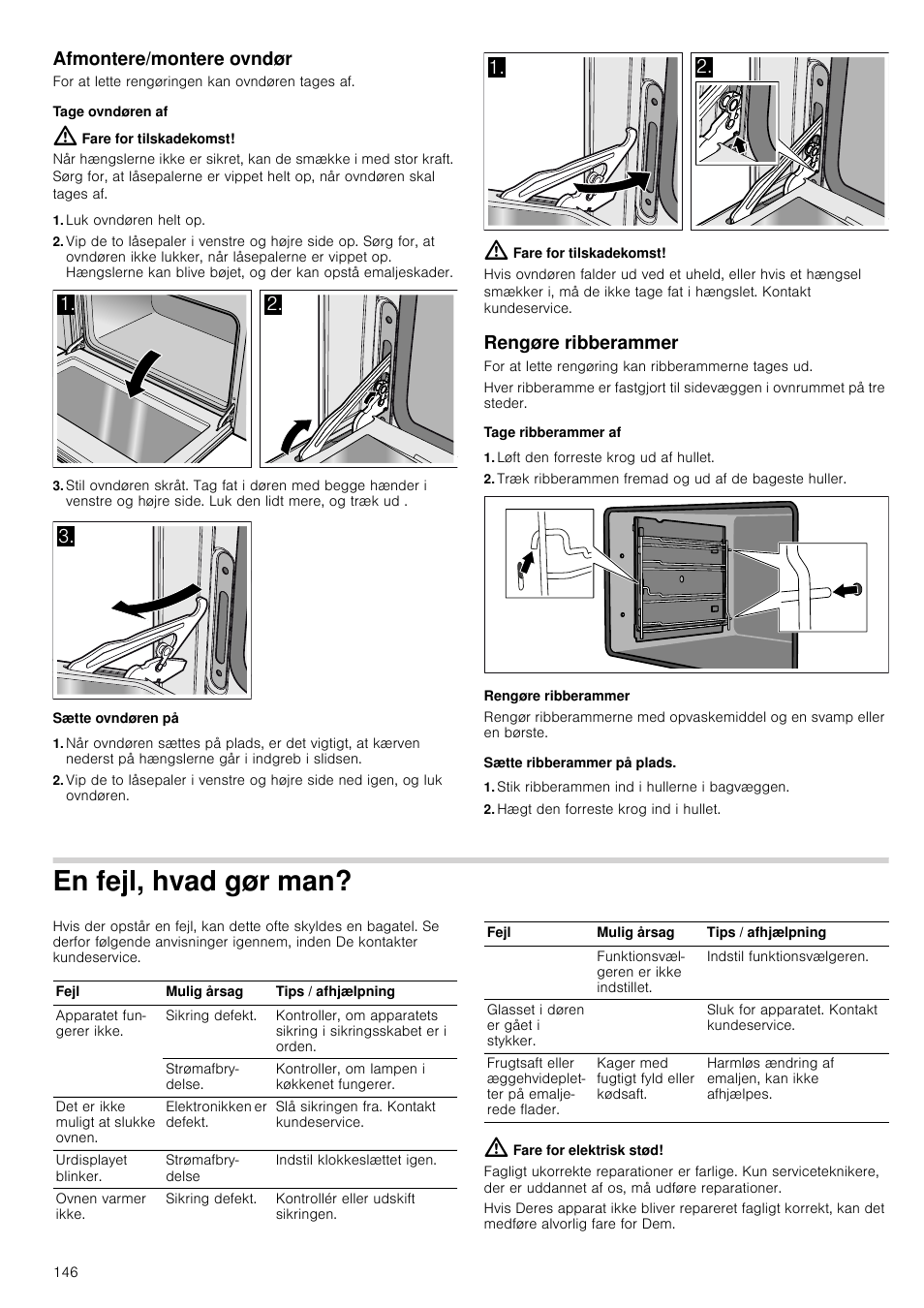 Afmontere/montere ovndør, Tage ovndøren af, Fare for tilskadekomst | Luk ovndøren helt op, Sætte ovndøren på, Rengøre ribberammer, Tage ribberammer af, Løft den forreste krog ud af hullet, Træk ribberammen fremad og ud af de bageste huller, Sætte ribberammer på plads | Siemens HB933R51 User Manual | Page 145 / 160