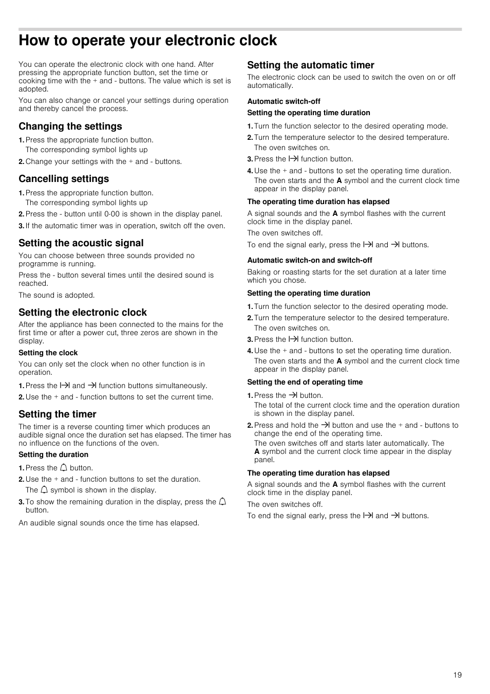 How to operate your electronic clock, Changing the settings, Press the appropriate function button | Change your settings with the + and - buttons, Cancelling settings, Setting the acoustic signal, Setting the electronic clock, Press the x and y function buttons simultaneously, Setting the timer, Press the q button | Siemens HB933R51 User Manual | Page 18 / 160