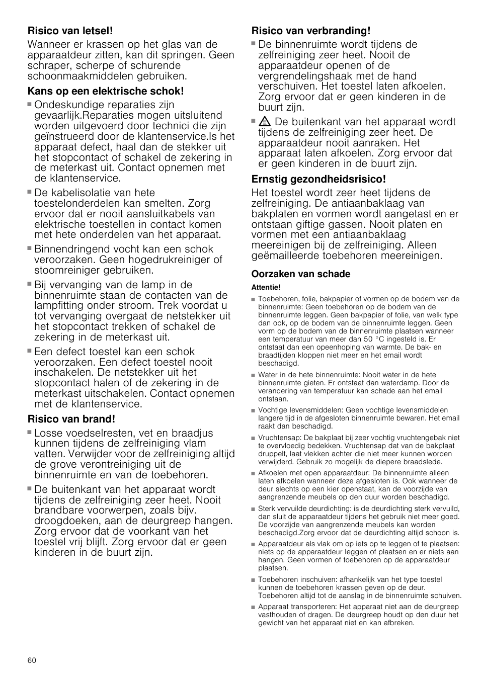 Risico van letsel, Kans op een elektrische schok, Risico van brand | Risico van verbranding, Ernstig gezondheidsrisico, Oorzaken van schade, Attentie | Siemens HB933R51 User Manual | Page 59 / 160