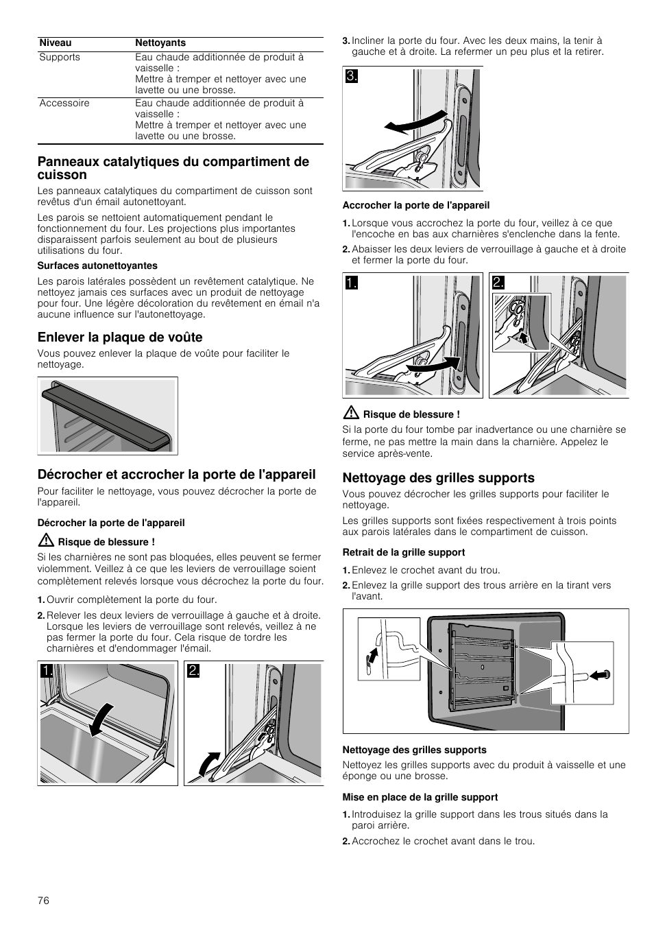Panneaux catalytiques du compartiment de cuisson, Enlever la plaque de voûte, Décrocher et accrocher la porte de l'appareil | Décrocher la porte de l'appareil, Risque de blessure, Ouvrir complètement la porte du four, Accrocher la porte de l'appareil, Nettoyage des grilles supports, Retrait de la grille support, Enlevez le crochet avant du trou | Siemens HB933R51 User Manual | Page 75 / 160