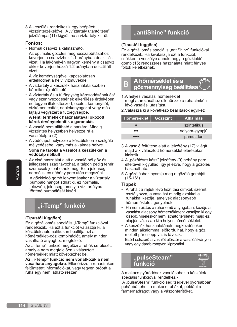 Antishine” funkció, A hőmérséklet és a gőzmennyiség beállítása, Pulsesteam” funkció | I-temp” funkció | Siemens TS22XTRM User Manual | Page 114 / 152