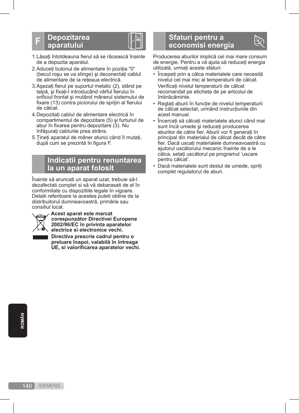 Sfaturi pentru a economisi energia, Depozitarea aparatului, Indicatii pentru renuntarea la un aparat folosit | Siemens TS22XTRM User Manual | Page 140 / 152