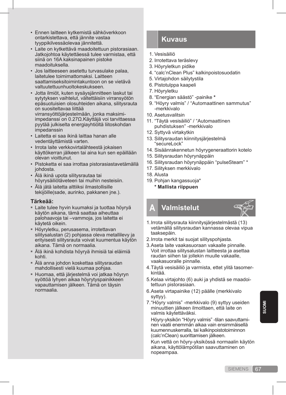 Kuvaus, Valmistelut | Siemens TS22XTRM User Manual | Page 67 / 152