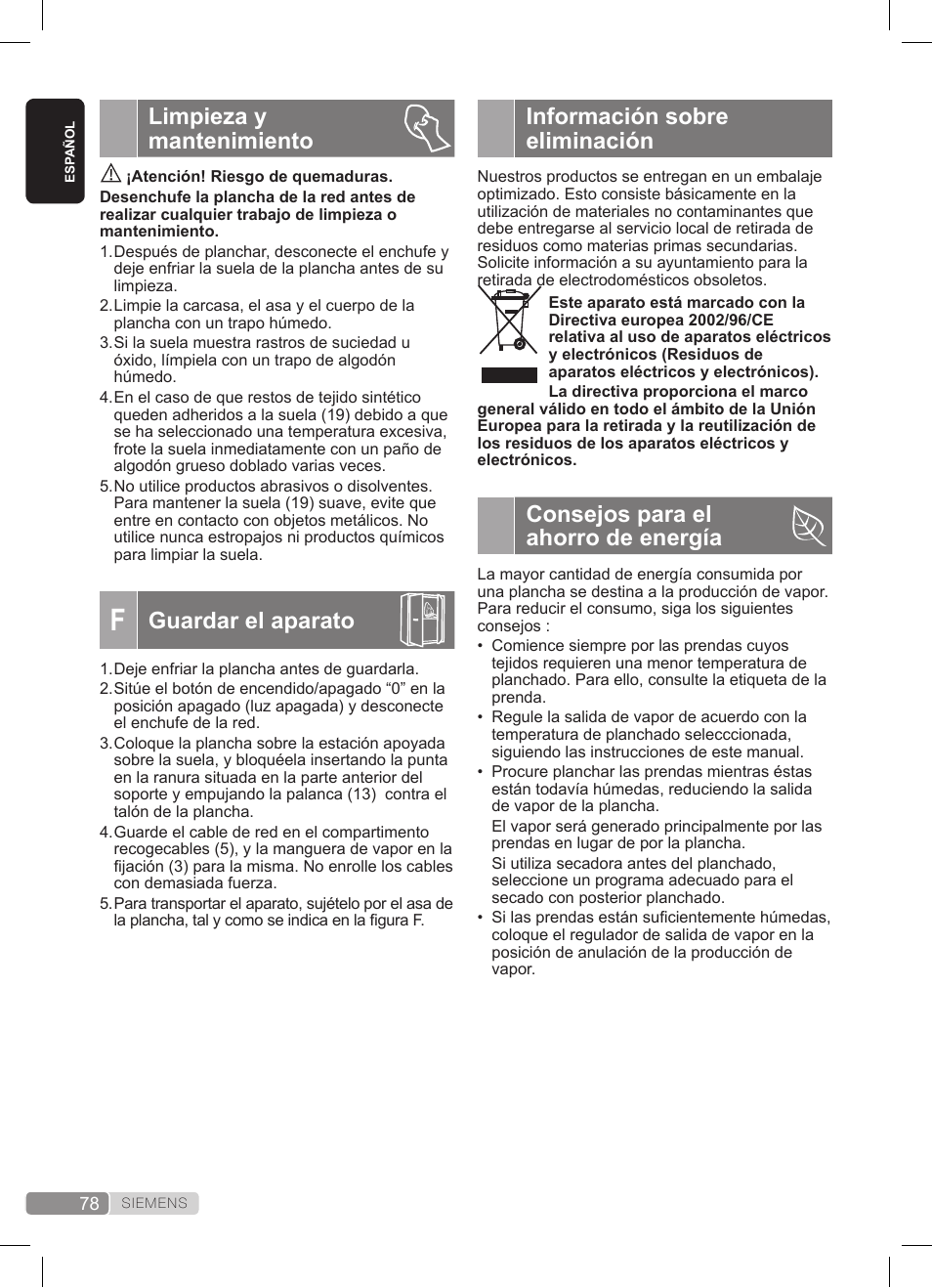 Información sobre eliminación, Consejos para el ahorro de energía, Limpieza y mantenimiento | Guardar el aparato | Siemens TS22XTRM User Manual | Page 78 / 152