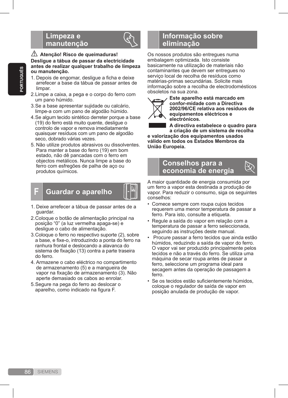 Informação sobre eliminação, Conselhos para a economia de energia, Limpeza e manutenção | Guardar o aparelho | Siemens TS22XTRM User Manual | Page 86 / 152