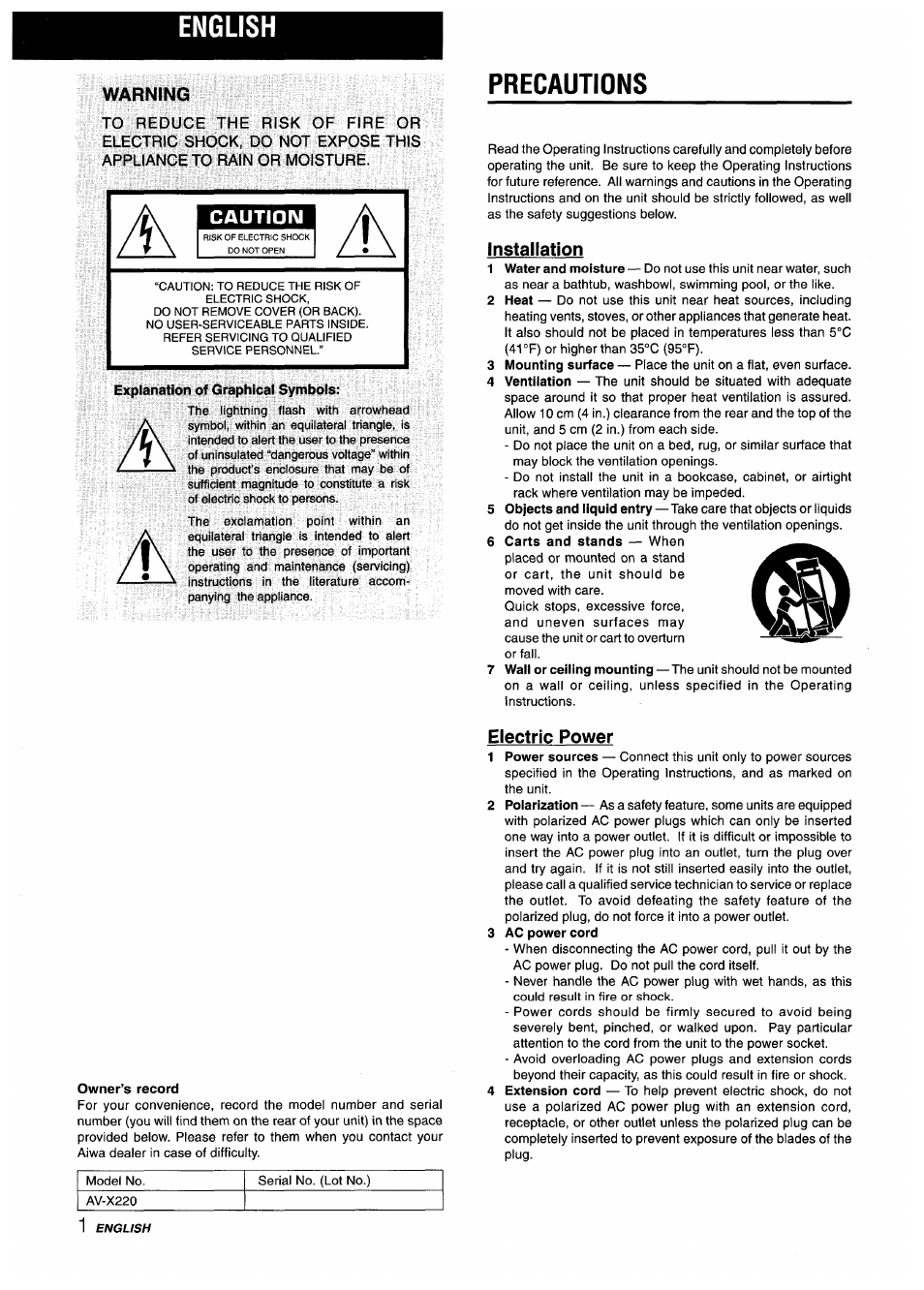 English, Warning, Precautions | Caution, Explanation of graphical symbols, Installation, Owner’s record, Electric power, 3 ac power cord | Aiwa AV-X220 User Manual | Page 2 / 60