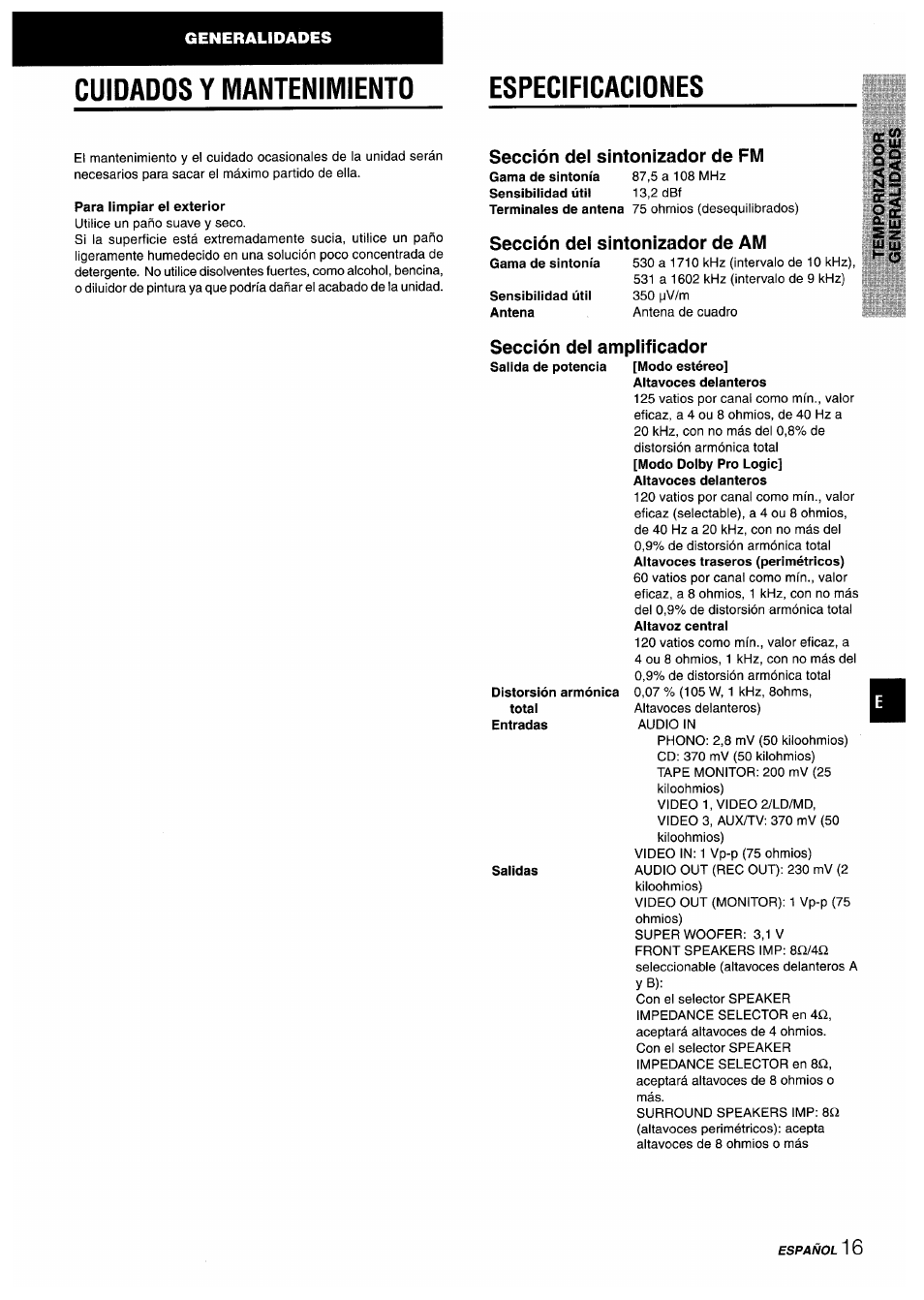Cuidados y mantenimiento, Para limpiar el exterior, Sección del sintonizador de fm | Sección del sintonizador de am, Sección del amplificador, Distorsión armónica total, Salidas, Altavoces delanteros, Cuidados y mantenimiento especificaciones | Aiwa AV-X220 User Manual | Page 35 / 60
