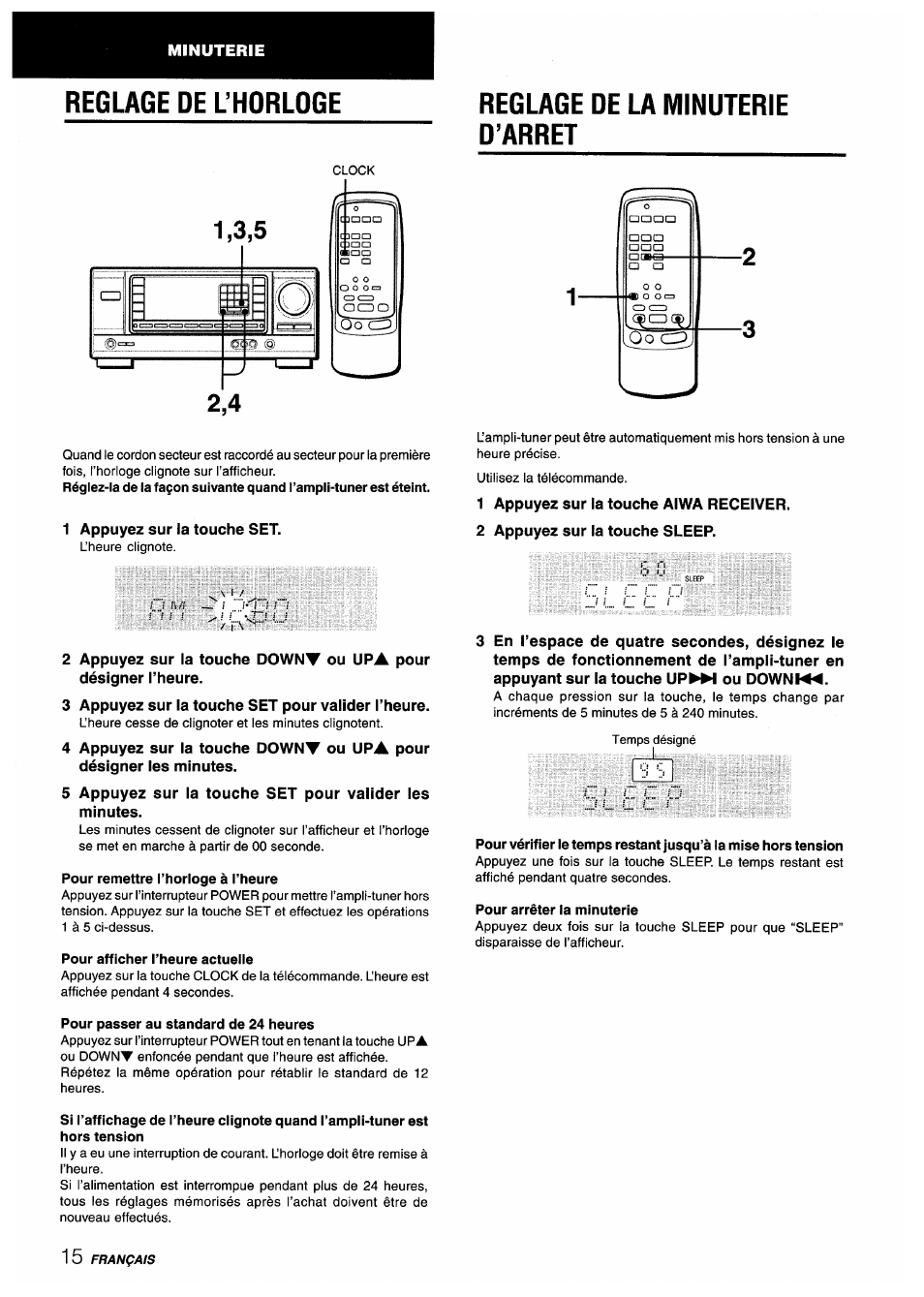 Reglage de la minuterie d’arret, Pour remettre l’horloge à l’heure, Pour afficher l’heure actuelle | Pour passer au standard de 24 heures, Pour arrêter la minuterie, Reglage de la minuterie d'arret, Reglage de l’horloge | Aiwa AV-X220 User Manual | Page 52 / 60