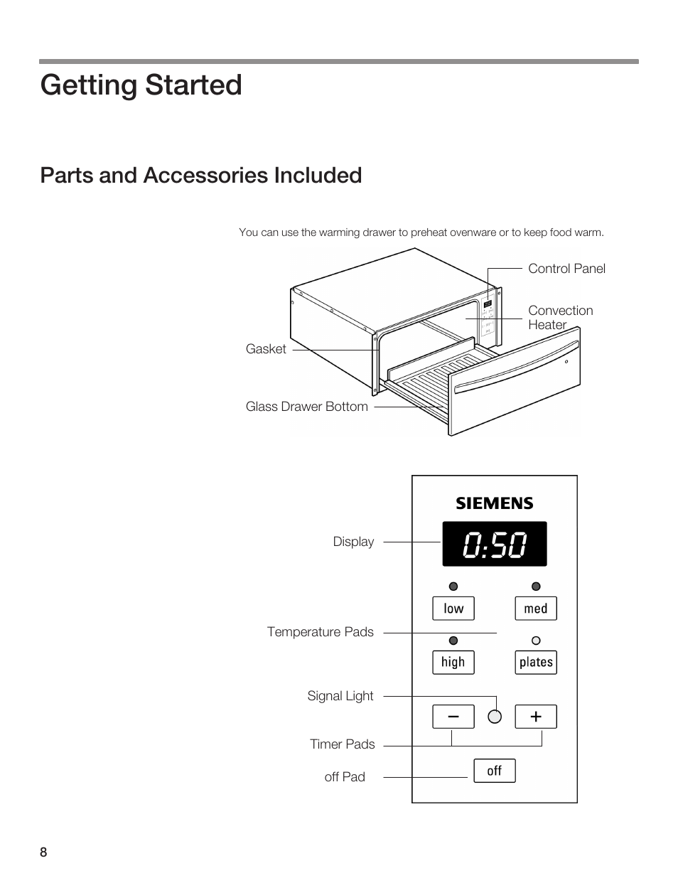 Getting started, Parts and accessories included | Siemens 30inc Warming Drawer User Manual | Page 8 / 48