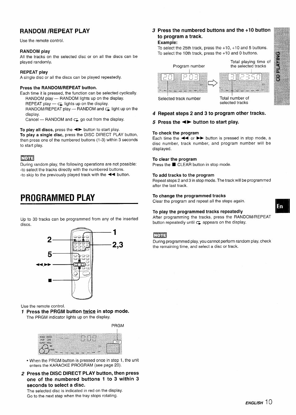 Random /repeat play, Random play, Repeat play | Press the random/repeat button, 4 repeat steps 2 and 3 to program other tracks, 5 press the button to start play, To check the program, To clear the program, To add tracks to the program, 1 press the prgm button twice in stop mode | Aiwa CX-NMT50 User Manual | Page 11 / 80