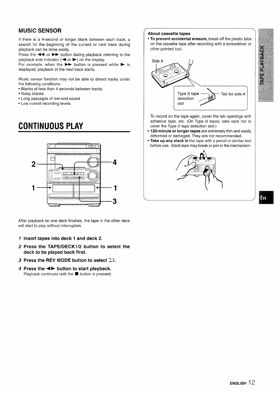 Music sensor, Continuous play, 1 insert tapes into deck 1 and deck 2 | 3 press the rev mode button to select z), 4 press the button to start playback | Aiwa CX-NMT50 User Manual | Page 13 / 80