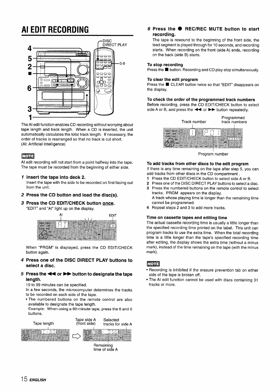 Al edit recording, 1 insert the tape into deck 2, 2 press the cd button and load the disc(s) | 3 press the cd edit/check button once, To stop recording, To check the order of the programmed track numbers, To add tracks from other discs to the edit program, Time on cassette tapes and editing time, Al edit recording ii | Aiwa CX-NMT50 User Manual | Page 16 / 80