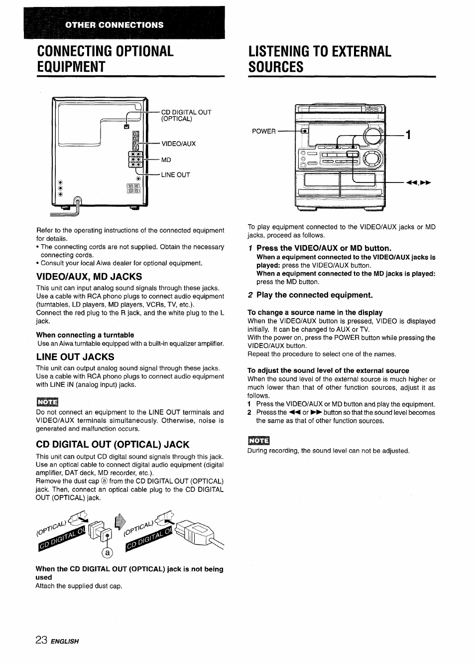 Connecting optional equipment, Listening to external sources, Video/aux, md jacks | Line out jacks, Cd digital out (optical) jack, 1 press the video/aux or md button, 2 play the connected equipment, To change a source name in the display, To adjust the sound level of the external source | Aiwa CX-NMT50 User Manual | Page 24 / 80