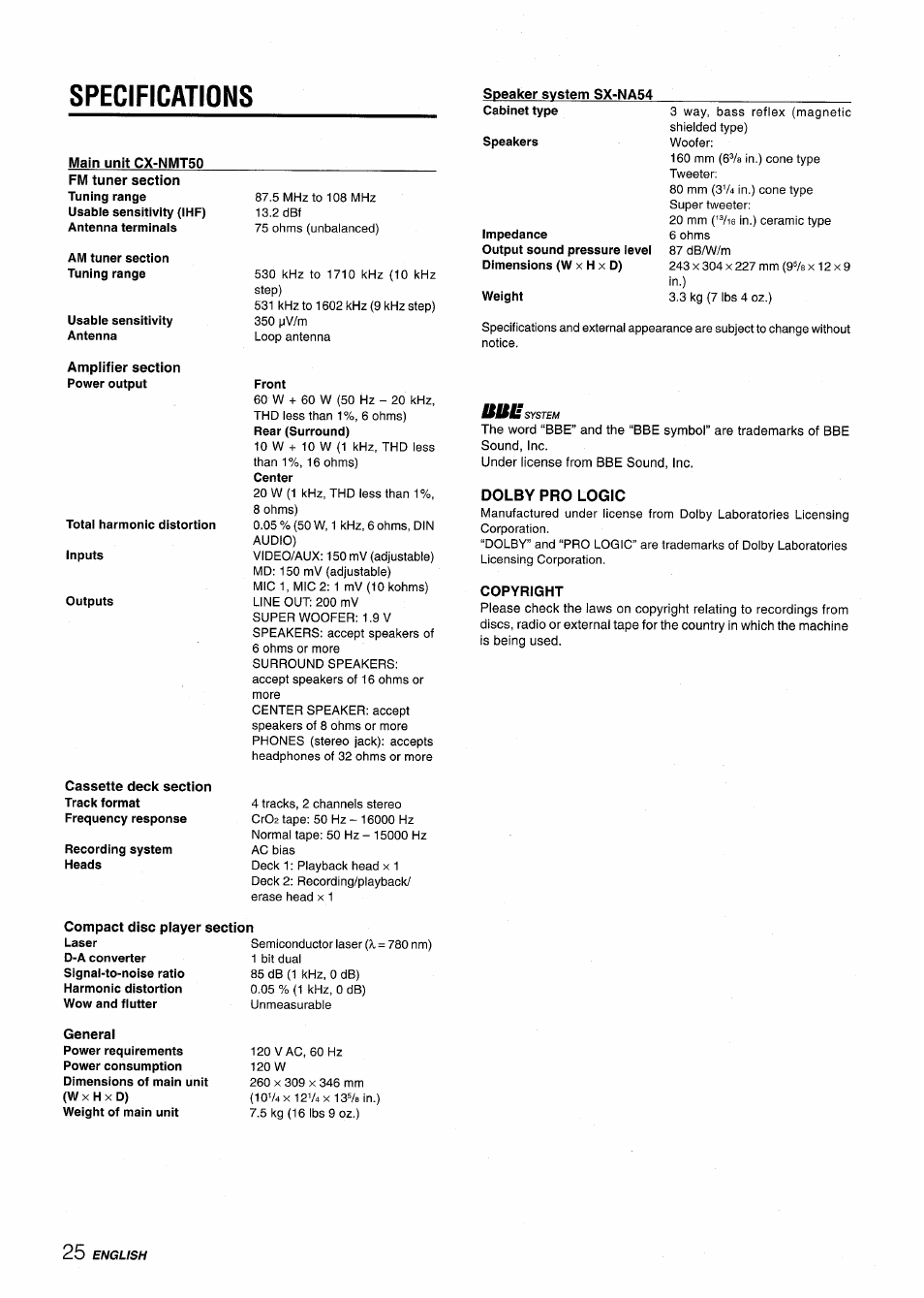 Specifications, Speaker system sx-na54, Main unit cx-nmt50 | Am tuner section tuning range, Usable sensitivity antenna, Total harmonic distortion inputs, Outputs, Front, Dolby pro logic, Copyright | Aiwa CX-NMT50 User Manual | Page 26 / 80