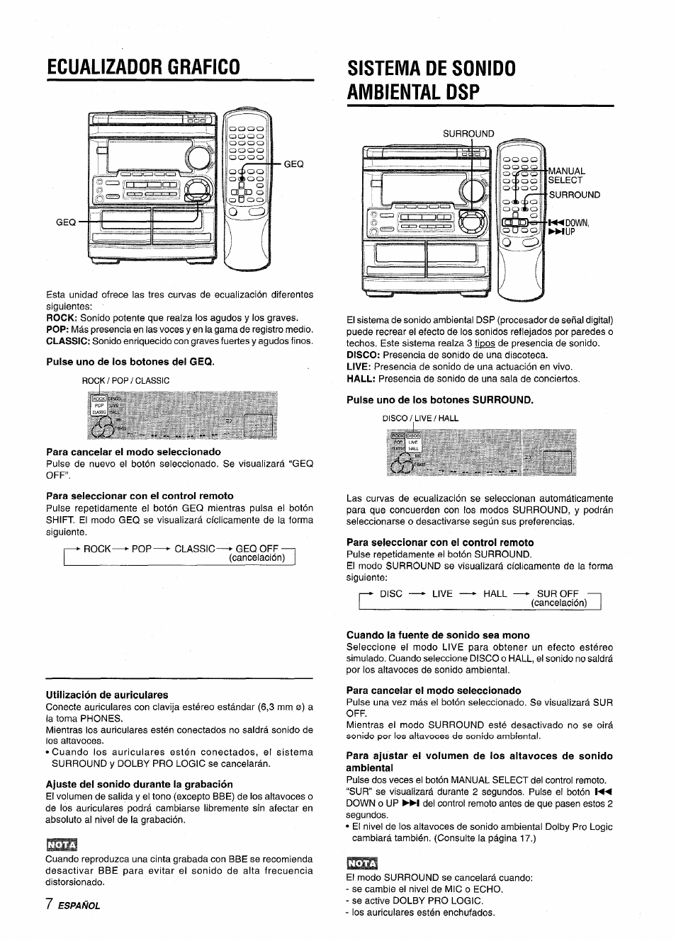 Pulse uno de los botones del geq, Para cancelar el modo seleccionado, Para seleccionar con ei controi remoto | Sistema de sonido ambiental dsp, Pulse uno de los botones surround, Para seleccionar con el control remoto, Cuando la fuente de sonido sea mono, Ecualizador grafico | Aiwa CX-NMT50 User Manual | Page 34 / 80