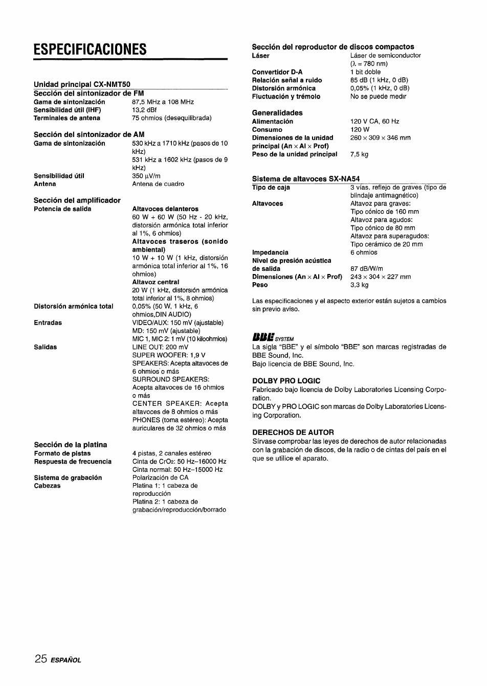 Especificaciones, Sección del reproductor de discos compactos, Unidad principal cx-nmt50 | Sección del sintonizador de fm, Sección del sintonizador de am, Sección del amplificador potencia de saiida, Generalidades, Sistema de altavoces sx-na54, Dolby pro logic, Derechos de autor | Aiwa CX-NMT50 User Manual | Page 52 / 80