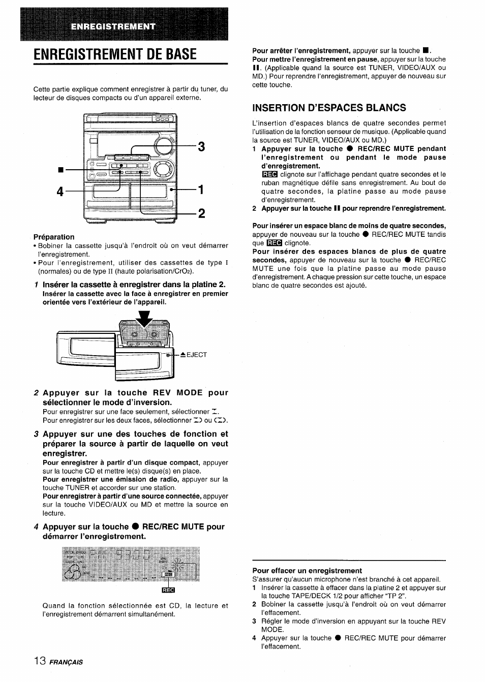 Enregistrement de base, Préparation, Insertion d’espaces blancs | Pour effacer un enregistrement | Aiwa CX-NMT50 User Manual | Page 66 / 80