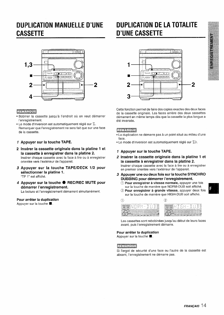 Duplication manuelle d’une cassehe, Duplication de la totalite d’une cassehe, Pour arrêter la duplication | Duplication manuelle d’une cassette | Aiwa CX-NMT50 User Manual | Page 67 / 80