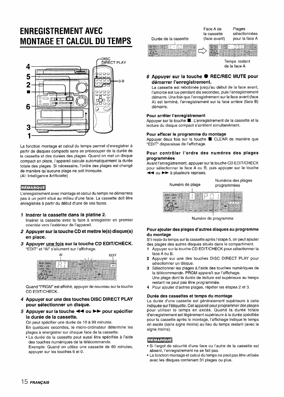 Enregistrement avec montage et calcul du temps, 1 insérer la cassette dans la platine 2, 3 appuyer une fois sur la touche cd edit/check | Pour arrêter l’enregistrement, Pour effacer le programme du montage, Durée des cassettes et temps du montage | Aiwa CX-NMT50 User Manual | Page 68 / 80