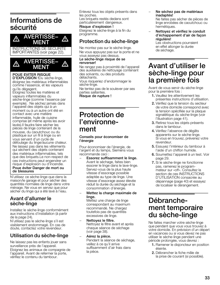 Informations de sécurité d, Protection de l'environneć ment, Débrancheć ment temporaire du sèchećlinge | Avertisse- ment, Avant d'allumer le sèchećlinge, Utilisation du sèchećlinge, Protection du sèchećlinge | Siemens 27 Electric Dryer User Manual | Page 33 / 64