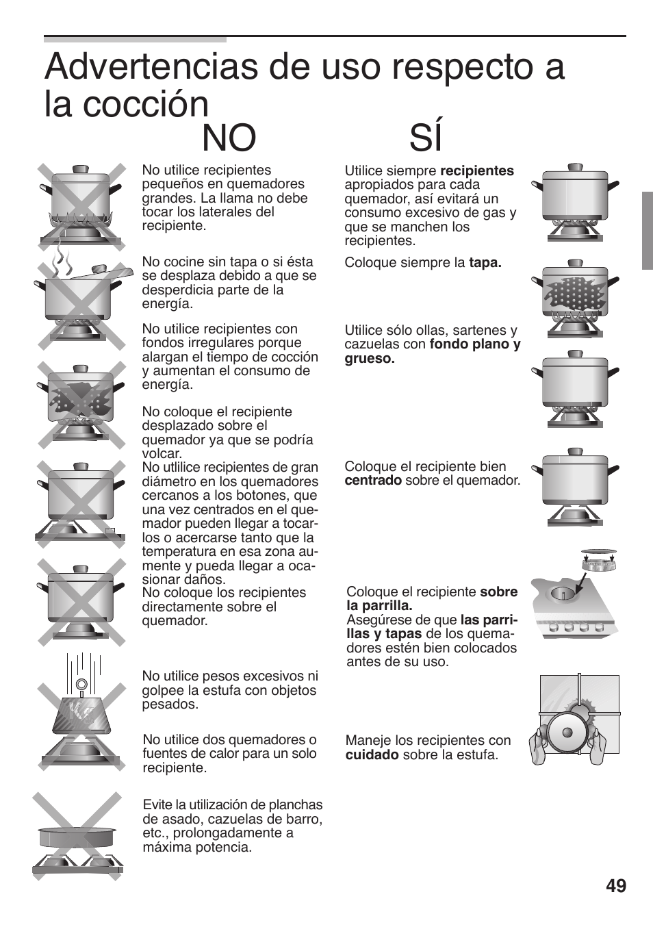 Advertencias de uso respecto a la cocción, No sн | Siemens 36inc Stainless Gas Cooktop User Manual | Page 49 / 57