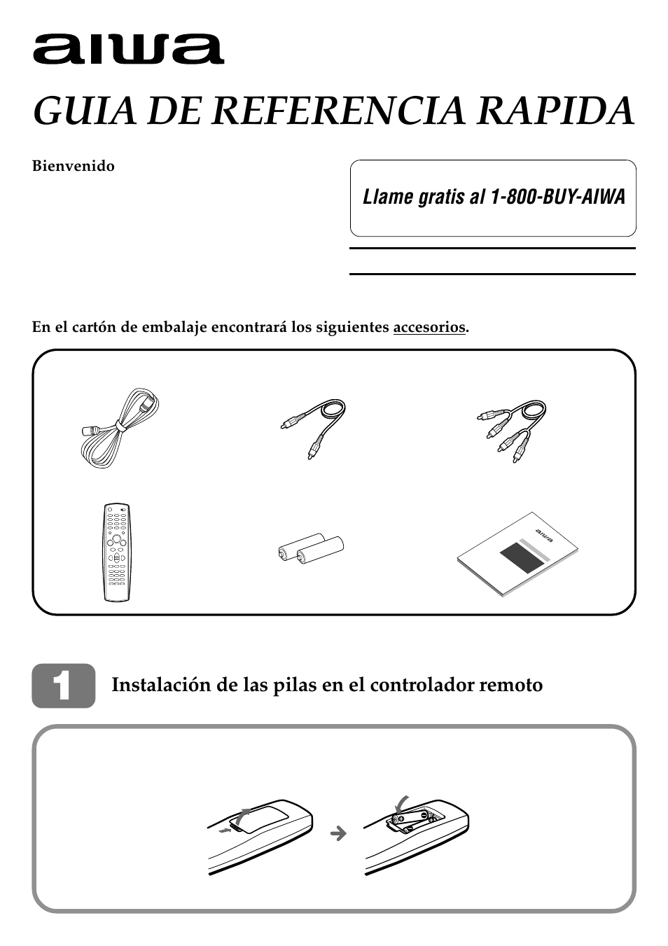 Guia de referencia rapida, Hv-fx9000, Llame gratis al 1-800-buy-aiwa | Instalación de las pilas en el controlador remoto | Aiwa HV-FX9000U User Manual | Page 43 / 118