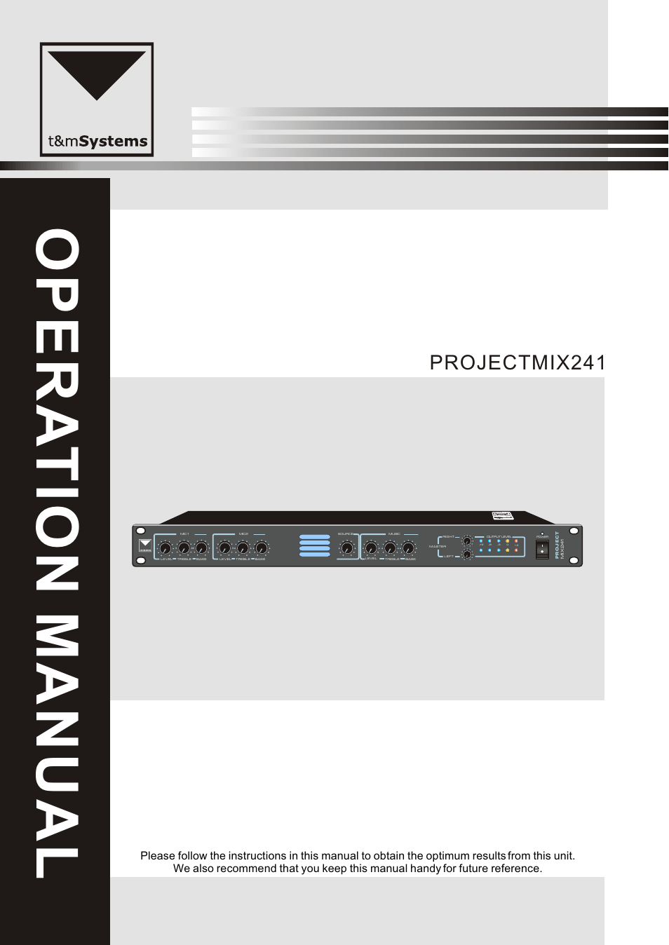 t&mSystems Project MIX241 User Manual | 17 pages