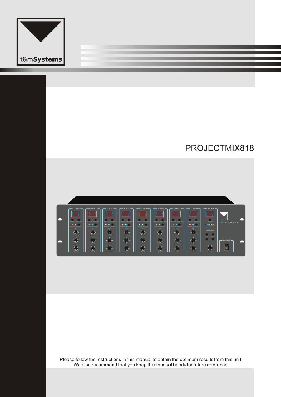 t&mSystems Project MIX818 User Manual | 17 pages