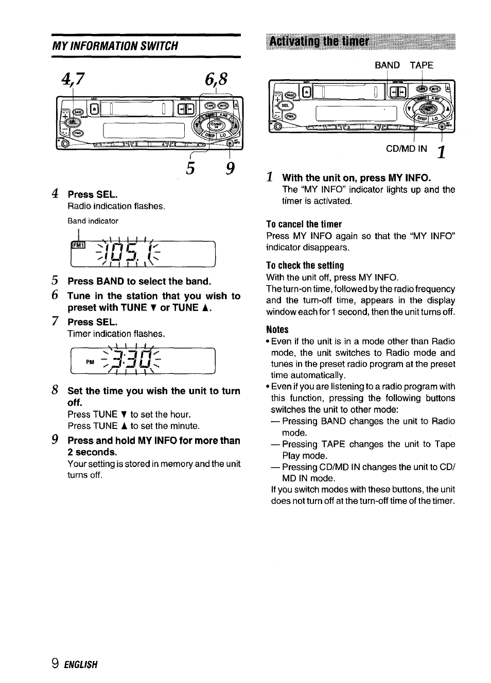 Activating the timer, Press sel, Press band to select the band | Set the time you wish the unit to turn off, Press and hoid my info for more than 2 seconds, 1 with the unit on, press my info, To cancel the timer, To check the setting, Notes | Aiwa CT-X409 User Manual | Page 10 / 44