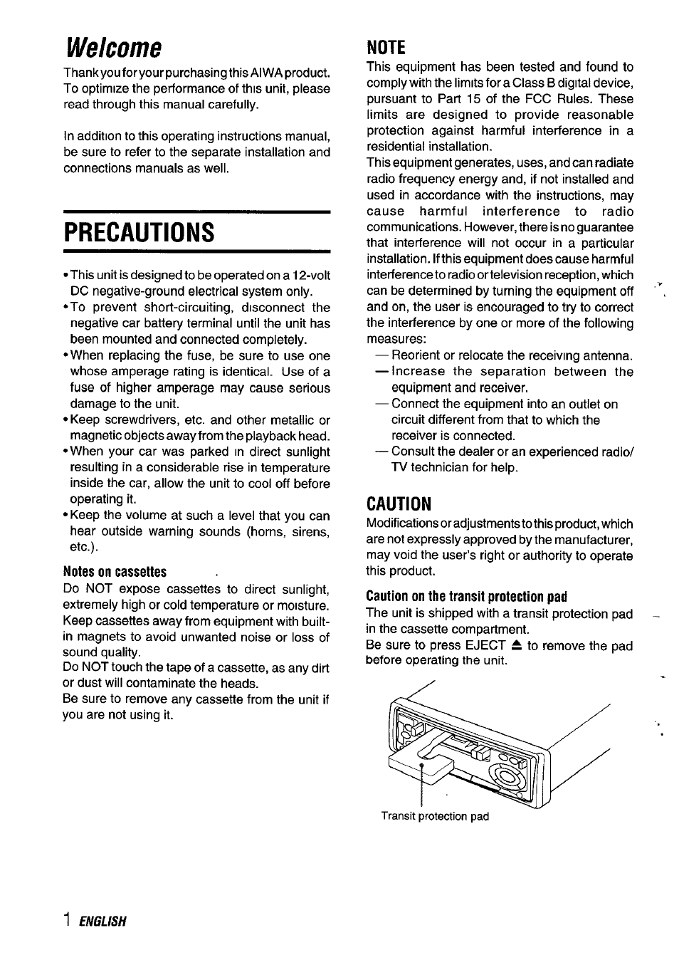 Welcome, Precautions, Notes on cassettes | Note, Caution, Caution on the transit protection pad | Aiwa CT-X409 User Manual | Page 2 / 44