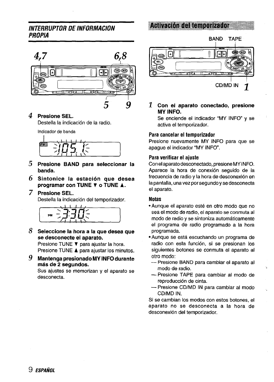 Presione sel, Activación del temporizador, 1 con el aparato conectado, presione my info | Para cancelar el temporizador, Para verificar el ajuste, Notas | Aiwa CT-X409 User Manual | Page 24 / 44