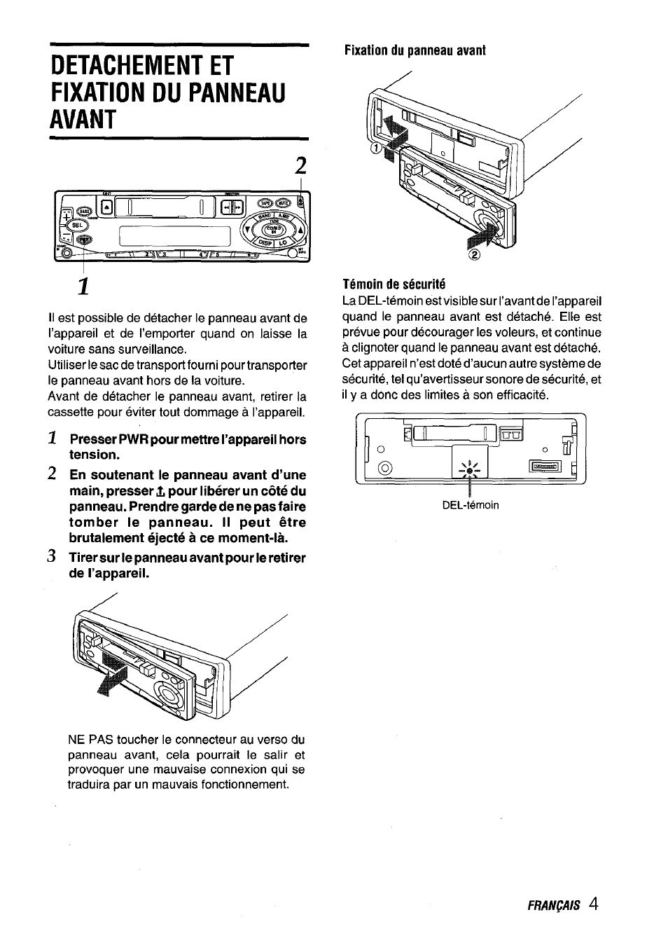 Detachement et fixation du panneau avant, Fixation du panneau avant, 1 presser pwr pour mettre l’appareil hors tension | Témoin de sécurité | Aiwa CT-X409 User Manual | Page 33 / 44